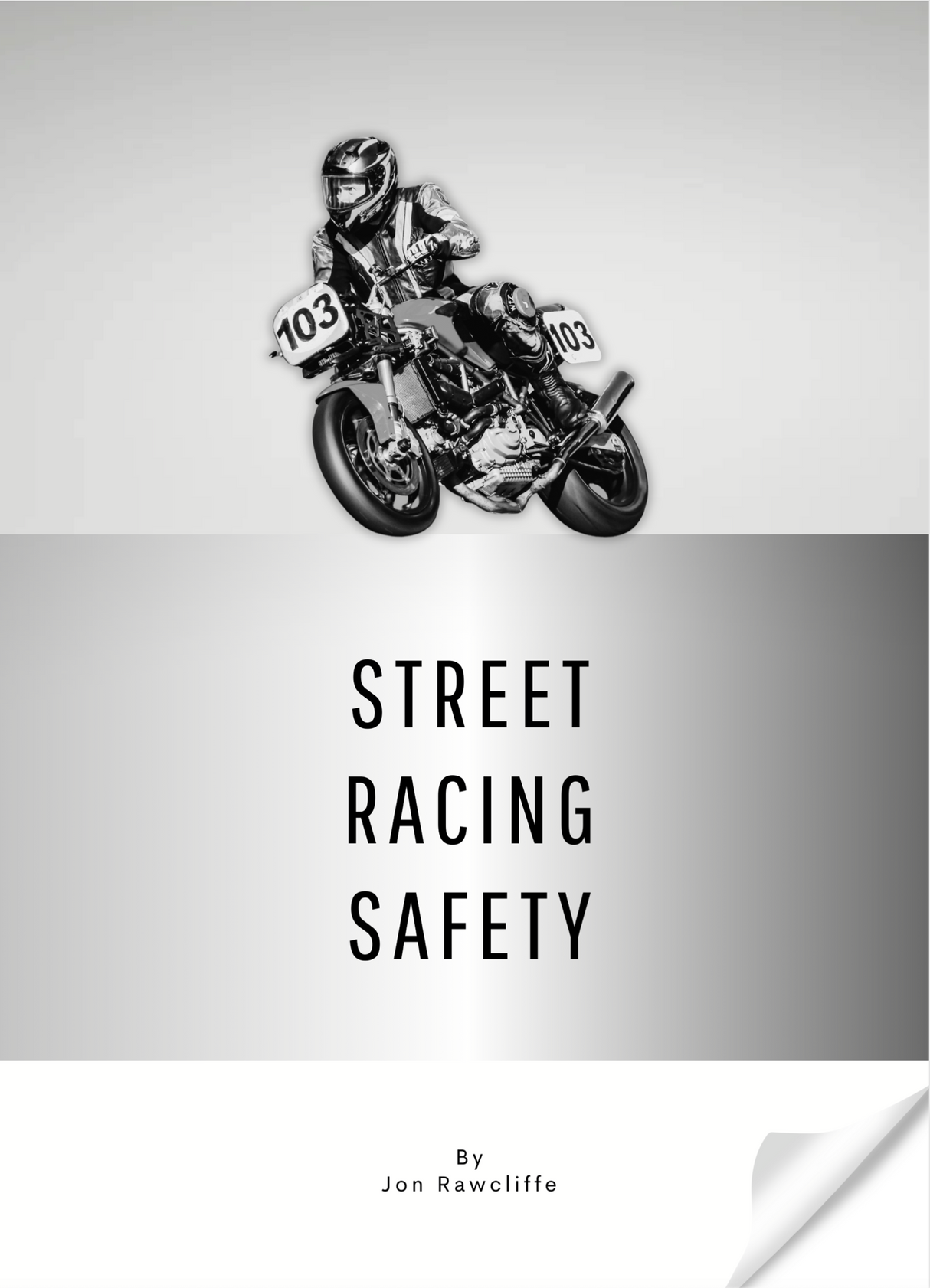 Street Racing Safety Guide - Free Download.