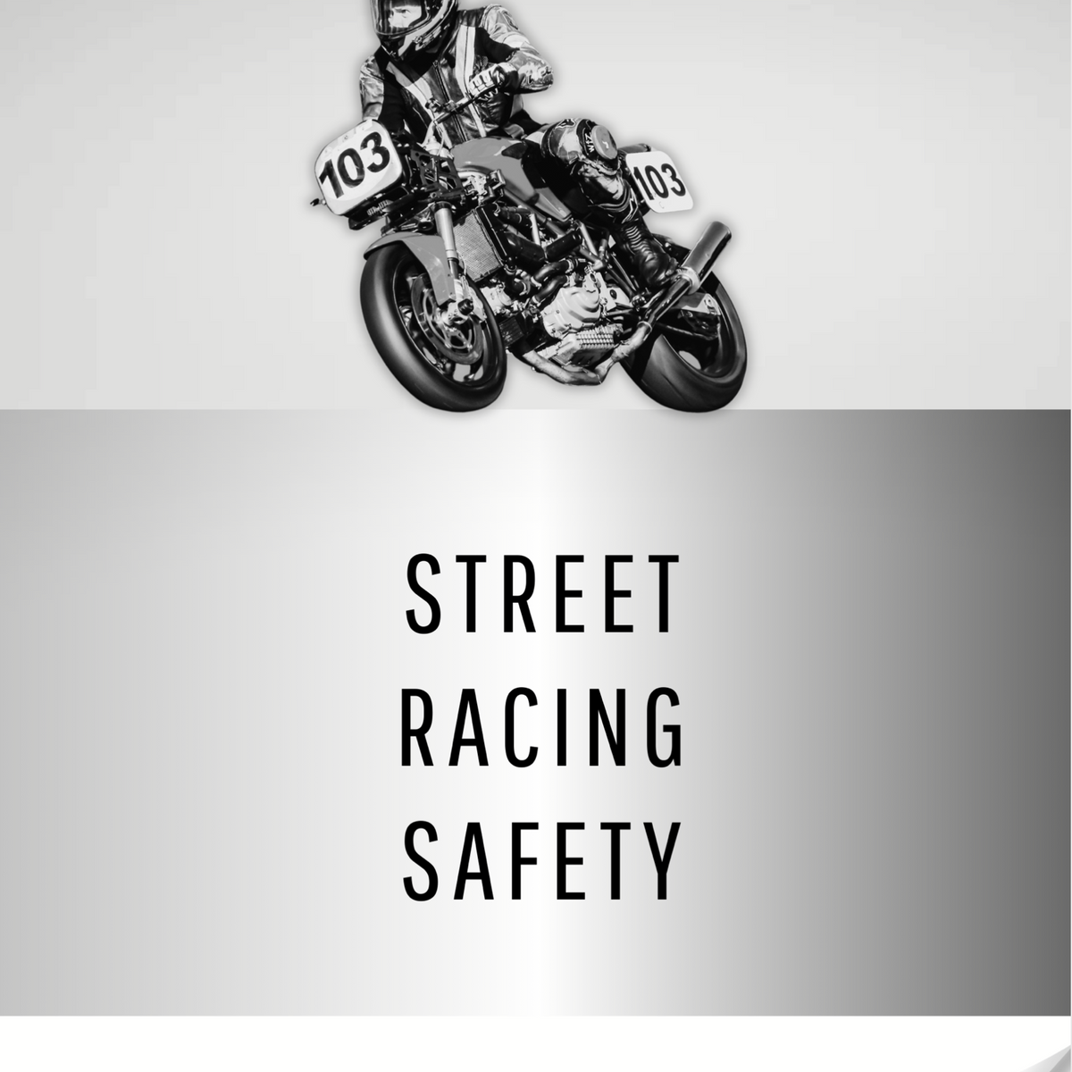 Street Racing Safety Guide - Free Download. – Ducatispares.co.nz